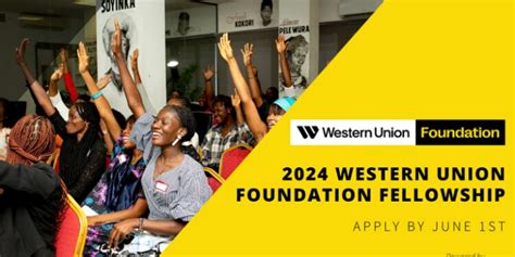 Western Union Foundation Fellowship 2024 for Leaders.